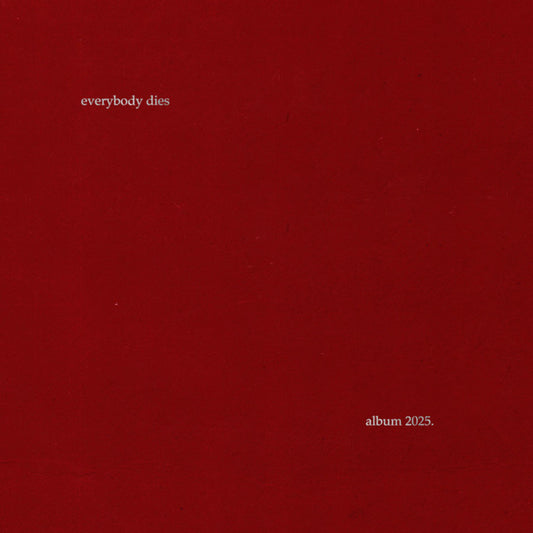 Soundframe® - Tchubi-EVERYBODY DIES